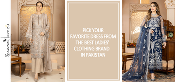 ladies’ clothing brands in Pakistan