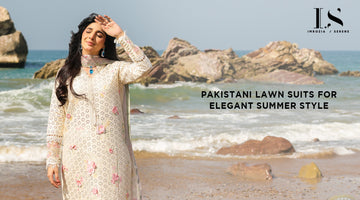 Pakistani Lawn Suits for Elegant Summer Style