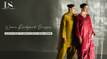 Women Readymade Dresses – Elegant Ready to Wear Styles by Imrozia Serene