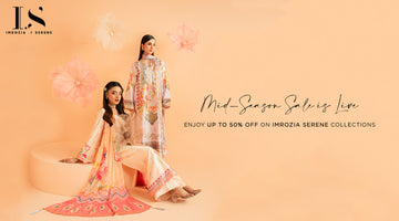 Mid-Season Sale is Live: Enjoy Up to 50% OFF on Imrozia Serene Collections