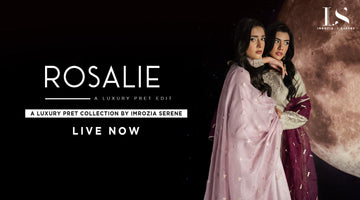 Rosalie — A Luxury Pret Collection by Imrozia Serene