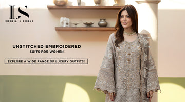 Unstitched Embroidered Suits for Women
