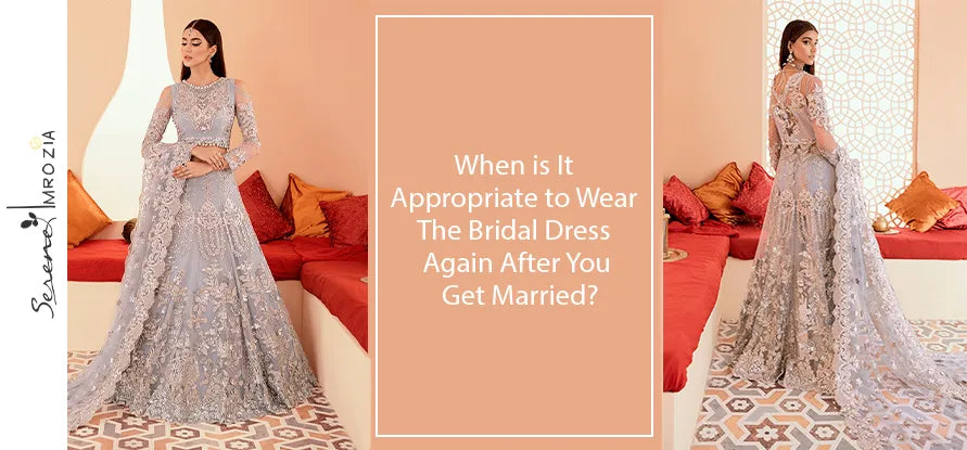 When is It Appropriate to Wear the Bridal Dress Again After You Get Married?