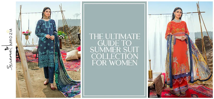 The Ultimate Guide to Summer Suit Collection for Women