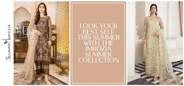 Look Your Best Self This Summer With The Imrozia Summer Collection
